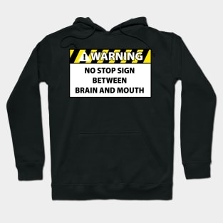 Stop Sign Hoodie